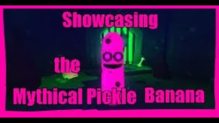 Roblox Banana Eats Showcasing the Mythical Pickle Banana [upl. by Bywoods]