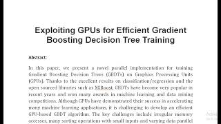 Exploiting GPUs for Efficient Gradient Boosting Decision Tree Training [upl. by Azmah203]