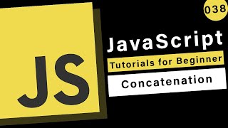 JavaScript Basics  Concatenation [upl. by Shay733]