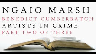 Benedict Cumberbatch  Artists in Crime  Ngaio Marsh  Audiobook 2 [upl. by Ahseym994]