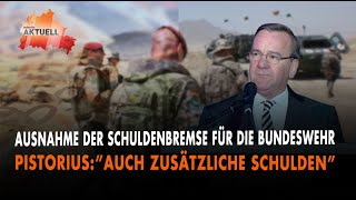 Pistorius Ausnahme der Schuldenbremse bei der Bundeswehr [upl. by Araihc]