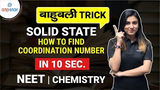 Coordination number trick in solid State  NEET Chemistry  ATP STAR NEET [upl. by Alo]