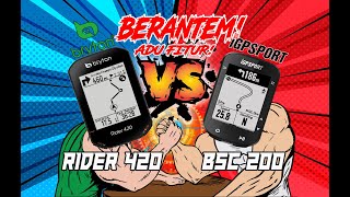 Bryton Rider 420 VS iGPSport BSC 200 Adu Fitur Cyclocomp GPS 19jt vs 11jt Kalian pilih mana [upl. by Ennayr]