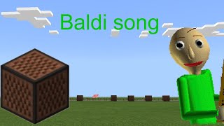 🎵Baldi song  Minecraft note blocks🎵 [upl. by Adnesor]