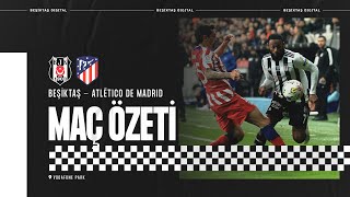 Beşiktaş 20 Atlético de Madrid  Dostluk Maçı Geniş Özeti [upl. by Ahsatan745]