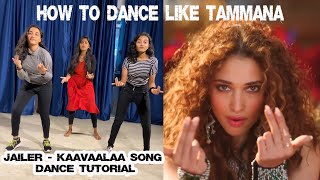 Kaavaalaa dance tutorial video  JAILER songs kaavaalaa [upl. by Santos]