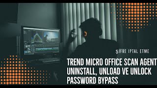 Trend Micro Office Scan Agent Uninstall kaldırma şifresini iptal edip programı kaldırma [upl. by Niwre]