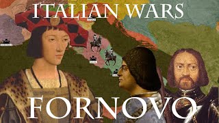 Italian Wars 310  The Battle of Fornovo 1495 [upl. by Esyli576]