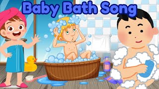 Baby Bath Time Song  Fun Song [upl. by Spiegleman]