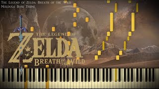 Piano Cover Zelda Breath of the Wild  quotMolduga Boss Themequot [upl. by Knighton]