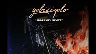 Gobisiqolo Amapiano Remix  Centrepiece [upl. by Ahsratan]