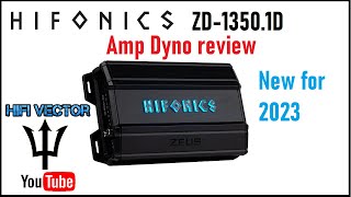 Hifonics Zues ZD13501D amp dyno review new for 2023 car audio amplifier [upl. by Enilesoj]