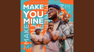 Make You Mine Extended Mix [upl. by Aivital314]