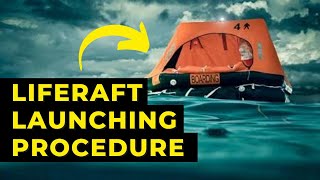 Liferaft launching procedure  Launching of inflatable liferaft  Life saving appliances  LSA FFA [upl. by Tollman28]