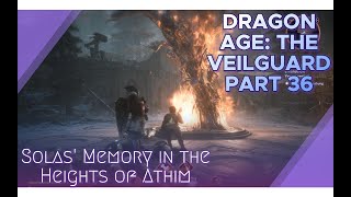 Dragon Age The Veilguard LP Part 36  PC englishgerman subamptextno comm dragonagetheveilguard [upl. by Aihcats182]