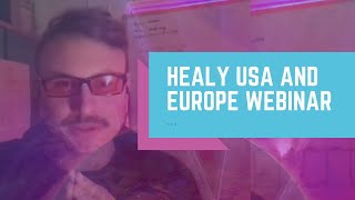 Healy USA and Europe Webinar [upl. by Yaniv]