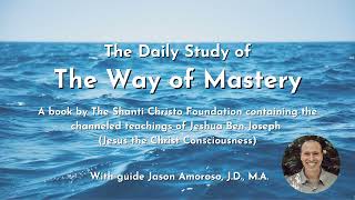 Lesson 1 Lead With The Body The Way of Mastery  Jeshua Ben Joseph [upl. by Novia]