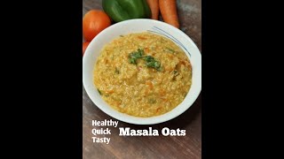 shorts Healthy quick tasty masala oats Masala oats recipe how to make masala oats spicy oats [upl. by Adnilre]