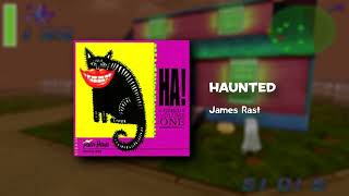 Haunted  James Rast [upl. by Adiela146]