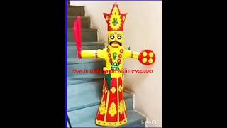 Making ravan with newspaper part 2 [upl. by Eimaral867]