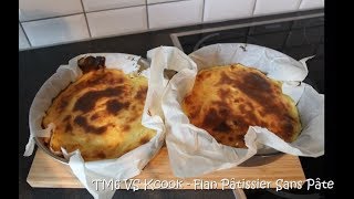 TM6 vs KCook Multi Smart Flan pâtissier sans pâte [upl. by Isnam]