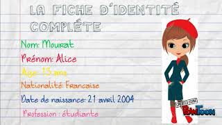 La fiche didentité [upl. by Ragnar]