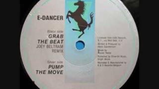 EDancer  Grab The Beat Joey Beltram Remix 1991 [upl. by Hazem171]