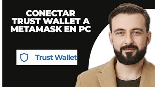 Cómo Conectar Trust Wallet a Metamask en PC  Trust Wallet a Metamask  Conectar Wallet 2024 [upl. by Einama]