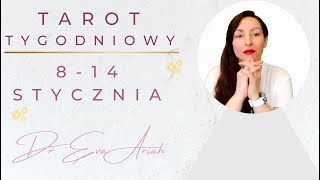 Tarot Tygodniowy 8  14 stycznia wszystkie znaki [upl. by Noraj519]