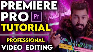 Learn Adobe Premiere Pro from Start to Finish  Premiere Pro Masterclass  Video Editing Tutorial [upl. by Salomie]