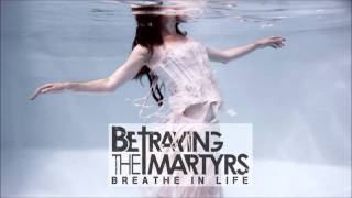 Betraying The Martyrs  Martyrs New Song 2011 [upl. by Animsaj663]