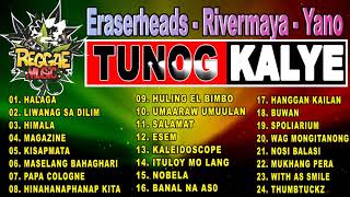 TUNOG KALYE 2021  Reggae Music  Parokya ni Edgar Rivermaya Eraserheads The Dawn Yano [upl. by Varin]