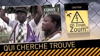 Oh Zoum Zoum  Qui cherche trouve Vidéo humour [upl. by Clementia]