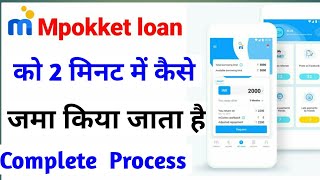 How to Repayment Mpokket Loan Online  Get Instanly loan Mpokket Apps Mpokket Support [upl. by Llekram914]