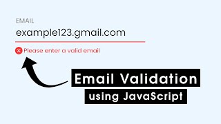 How To Make Email Validation Using JavaScript  Valid amp Invalid Email Check In JavaScript [upl. by Fee]