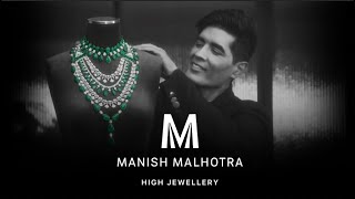 Manish Malhotra High Jewellery [upl. by Purcell933]