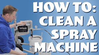 HOW TO Clean a Tritech Airless Spray Machine [upl. by Debo884]