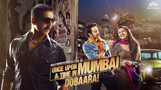 Once Upon A Time In Mumbaai Dobaara 2013 Akshay KumarImran KhanSonakshi Sinha  Official Trailer [upl. by Annairb771]