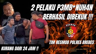 KURANG DARI 24 JAM TIM RESMOB POLRES BREBES BERHASIL MENGAMANKAN P3L4KU P3MBNUH4 S4D15 [upl. by Lednahc419]