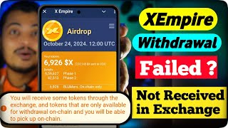 Xempire Withdrawal Update  Token Not Received in Exchange  Xempire Blumers Onchain Only Claim [upl. by Eon]