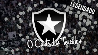 Vivo essa paixão  Botafogo Legendado ENPT [upl. by Teragramyram]