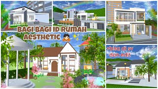 BAGI BAGI ID RUMAH AESTHETIC 🙇🏻✨ BISA DI SAVE DAN EDIT  SAKURA SCHOOL SIMULATOR [upl. by Pernas]