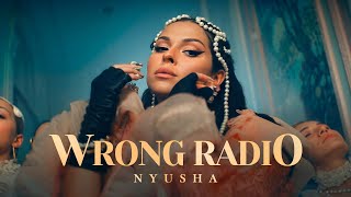 NYUSHA  Wrong Radio Official Music Video [upl. by Sulrac]