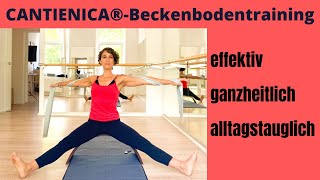 CANTIENICA®Beckenbodentraining  ganzheitlich effektiv vernetzt  alltagstauglich [upl. by Nueormahc]