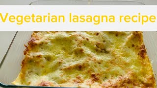 Vegetarian Lasagna Recipe…lhealth cooking [upl. by Taft]