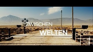 ZWISCHEN WELTEN  Trailer  Deutsch HD German [upl. by Dalston]