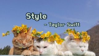 style  Taylor Swift lyrics video to sing along [upl. by Shushan]