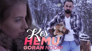 Goran Noori  Hemu Kes  EXCLUSIVE Music Video 2019 گۆران نوری هه‌موو که‌س [upl. by Yeldud]