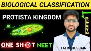 Biological Classification Protista Kingdom  Lect 3  Class 11 NEET 2025  ❤️ Talim Hussain [upl. by Picardi]