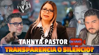 EN VIVO TAHNYA PASTOR DESMIENTE PRESUPUESTOS [upl. by Wager]